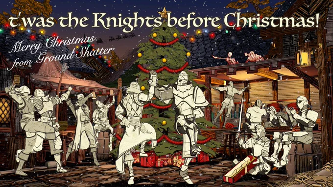 Knights in Tight Spaces Christmas card. A bunch of the player characters and enemies are dancing around a christmas tree with the caption "t'was the Knights before Christmas! Merry Christmas from Ground Shatter"