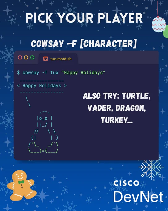 Terminal showing cowsay with Tux penguin saying 'Happy Holidays'