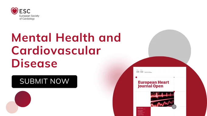EHJ Open is calling for papers on Mental Health and Cardiovascular Disease.
