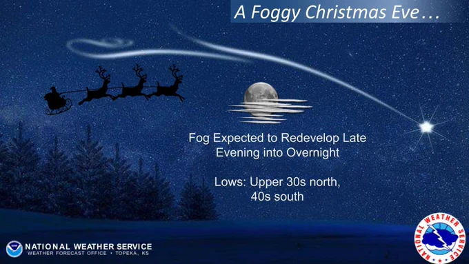 Fog returns to northeast Kansas late this evening and into Christmas morning. 