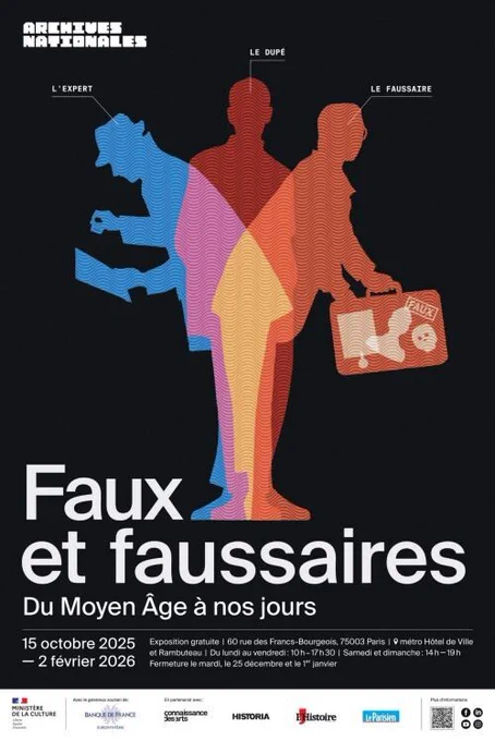 Affiche de l'exposition Faux et faussaires, du Moyen Âge à nos jours aux Archives nationales