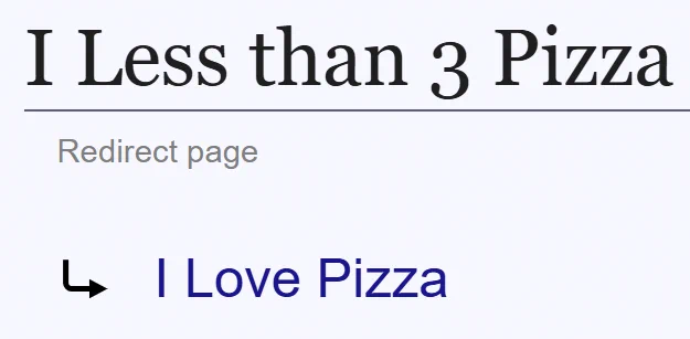 "I Less than 3 Pizza" redirects to I Love Pizza.