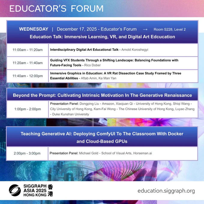Three tables of text summarizing the Educator's Forum schedule for Wednesday at SIGGRAPH Asia 2025. The full, accessible text schedule can be found on the linked website.
