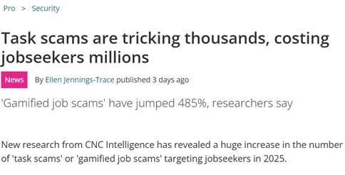 TechRadar Pro security article headline stating that task scams are tricking thousands of jobseekers and costing millions, referencing CNC Intelligence research.