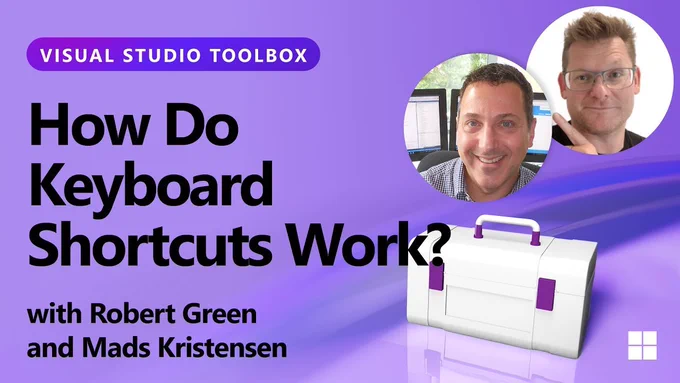spot art.
Photo of presenter(s).
text reads: Visual Studio Toolbox
How Do Keyboard Shortcuts Work?