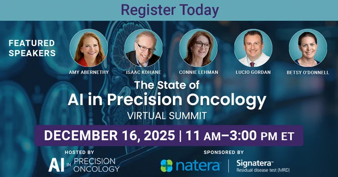 Promotional graphic for “The State of AI in Precision Oncology” virtual summit on December 16, 2025, from 11:00 AM to 3:00 PM ET. The image features a stylized medical AI background and headshots of featured speakers Amy Abernethy, Isaac Kohane, Connie Lehman, Lucio Gordan, and Betsy O’Donnell. Hosted by AI in Precision Oncology and sponsored by Natera and Signatera.