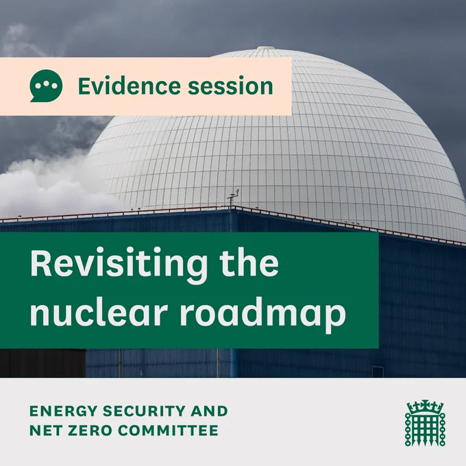 Evidence session.
Revisiting the nuclear roadmap.
Energy Security and Net Zero Committee.
The photo shows a white dome of the the new Sizewell C Nuclear power plant, there is steam on the left hand side of the done going into the air.