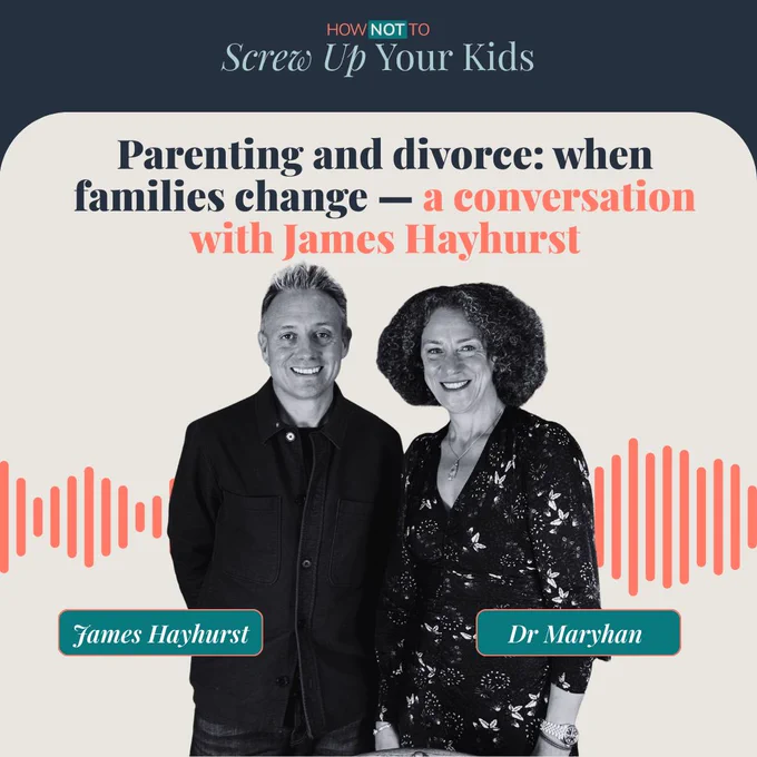 Graphic in dark green, orange and beige with black and white photos of James and Dr Maryhan, with an audio wave in the background

Text reads:

HOW NOT TO Screw Up Your Kids
Parenting and divorce: when families change — a conversation with James Hayhurst
Dr Maryhan 