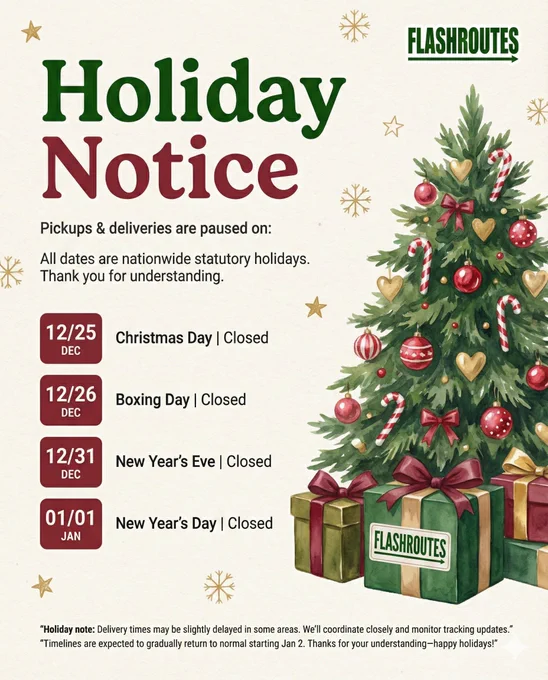 FlashRoutes holiday closure notice poster: pickups and deliveries paused due to Canadian statutory holidays on Dec 25 (Christmas Day), Dec 26 (Boxing Day), Dec 31 (New Year’s Eve), and Jan 1 (New Year’s Day); Christmas tree and gift illustration on the right; for Vancouver and Metro Vancouver shipping, courier pickup, and parcel delivery updates.