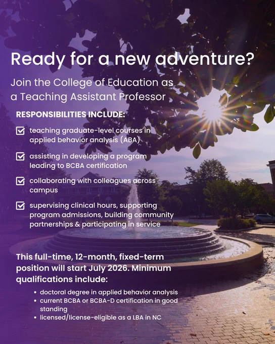 Promotional poster for a Teaching Assistant Professor position at the College of Education. Includes a list of responsibilities like teaching courses, assisting in program development, and supporting campus clinical hours. Position starts in July 2026, with minimum qualifications outlined at the bottom.