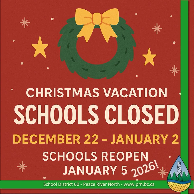 Schools will be closed for Christmas Vacation from December 22, 2025 until January 2, 2026. Schools re-open on Monday, January 5, 2026. #sd60 