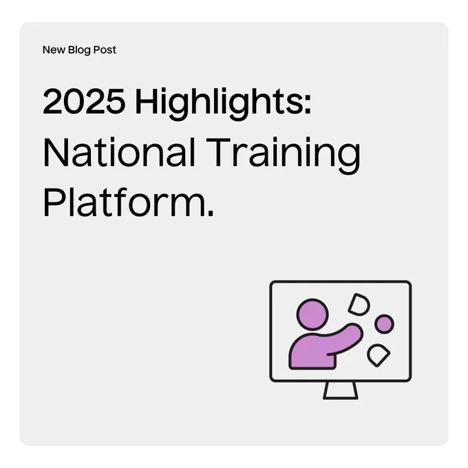 Promotional Image for 2025 Highlight: National Training Platform.