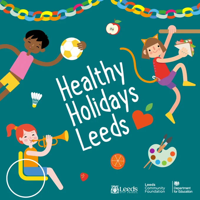 Image shows young people enjoying activities including sports, arts and crafts, and eating food. Text reads: Healthy Holidays Leeds.
