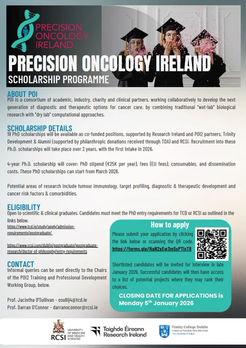 Promotional poster for the Precision Oncology Ireland Scholarship Programme, featuring graduates in caps and gowns and information on funded PhD scholarships, eligibility, application details, closing date, and partner logos including RCSI, Research Ireland and Trinity College Dublin