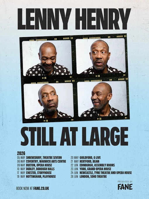 Promotional poster for Lenny Henry's "Still At Large" tour, featuring four film strip style photos of Lenny Henry expressing different emotions. Tour dates and locations listed for May and June, with booking details at the bottom.