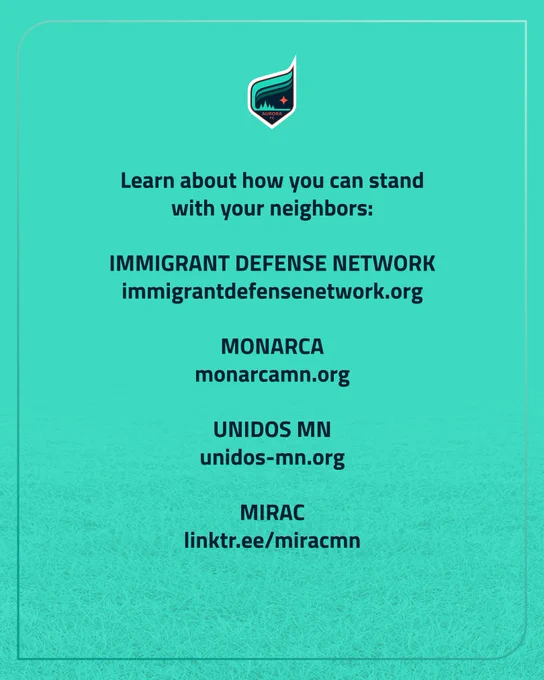 Teal graphic with text: "Learn about how you can stand 
with your neighbors:

IMMIGRANT DEFENSE NETWORK
immigrantdefensenetwork.org

MONARCA
monarcamn.org

UNIDOS MN
unidos-mn.org

MIRAC
linktr.ee/miracmn"