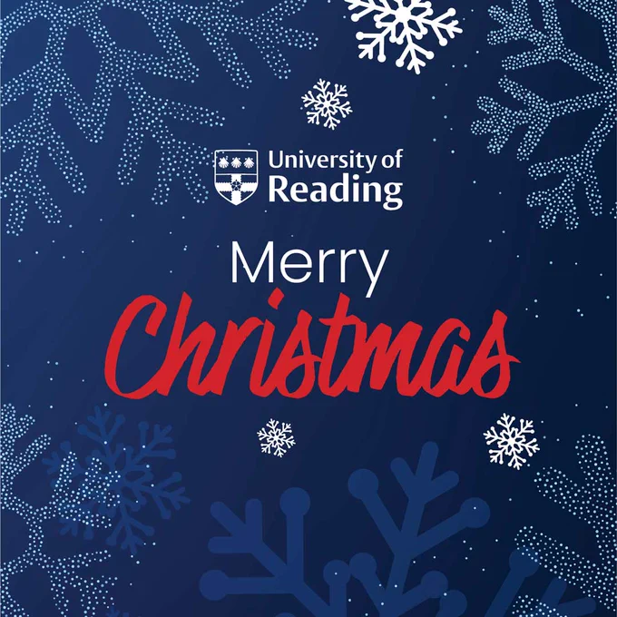 University of Reading festive greeting with red 'Christmas' text and white snowflakes on a dark blue background.