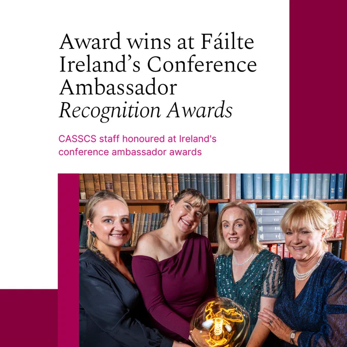 Receiving the Fáilte Ireland prize for sustainable practices in conference planning were Professor Frances Fahy, University of Galway; Professor Niamh Moore-Cherry, UCD. Also pictured are Sally-Ann O'Brien, Business Events Manager- Sustainability & Social Impact at Fáilte Ireland and Ruth Andrews, Chairperson, Fáilte Ireland