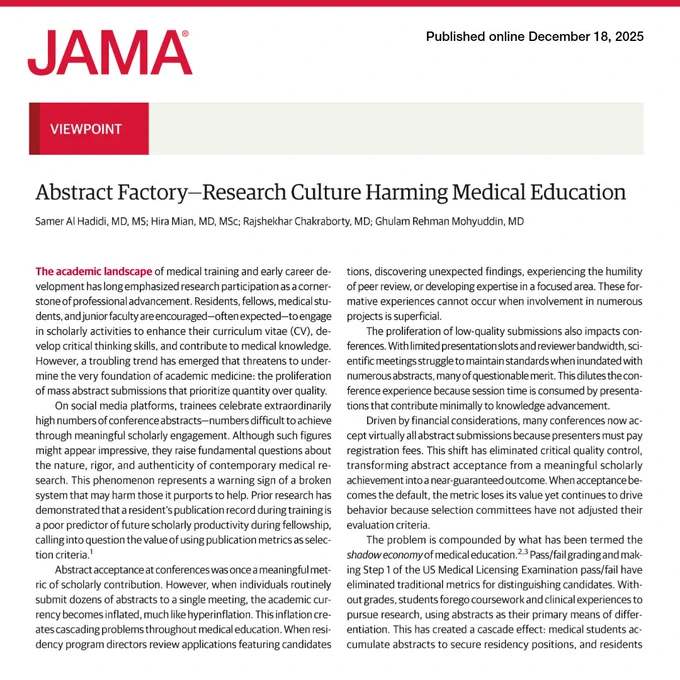 JAMA viewpoint article titled "Abstract Factory—Research Culture Harming Medical Education" by Samer Al Hadidi et al., published online December 18, 2025. The article discusses the impact of mass abstract submissions on medical education.