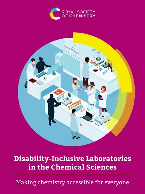 Disability-Inclusive Laboratories in the Chemical Sciences. Making Chemistry accessible for everyone.