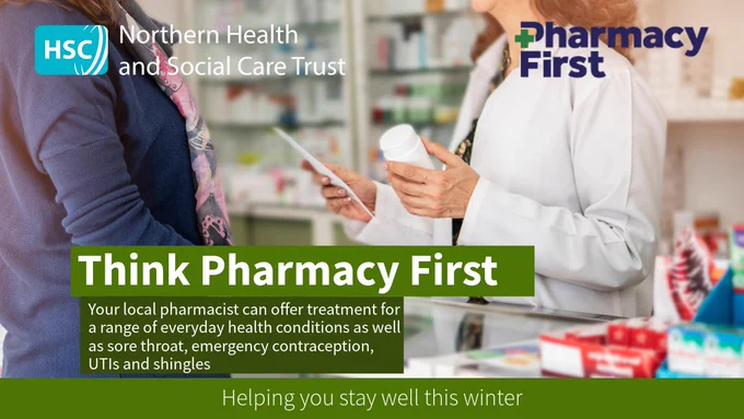 Think Pharmacy First. Your local pharmacist can offer treatment for a range of everyday health conditions as well as sore throat, emergency contraception, UTIs, and shingles. Helping you stay well this winter. Image shows a pharmacist in a white coat holding a piece of paper and a jar of medication talking to a woman.