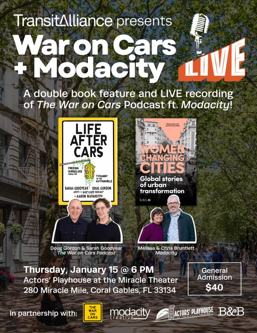 A promotional graphic for an event in Coral Gables, Florida, featuring the War on Cars and Modacity, with a double book launch and live podcast recording.
