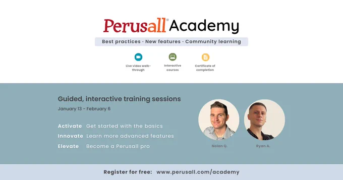 Perusall Academy - Hands on training for instructors using or interested in using Perusall. Join us from January 13th - February 6th. www.perusall.com/academy