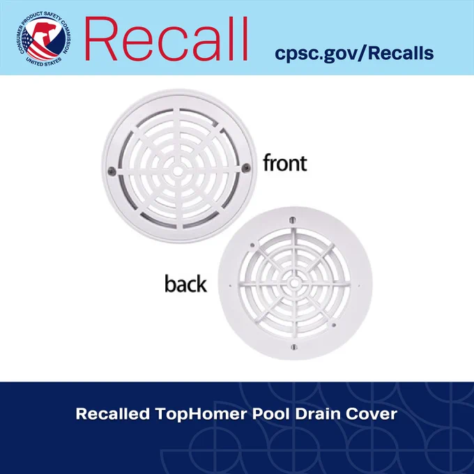 Recalled tophomer pool drain cover.