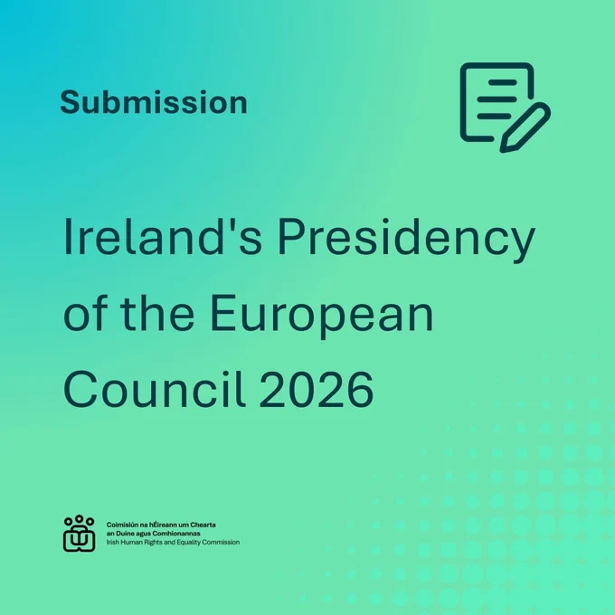 Submission on Ireland's Presidency of the European Council 2026