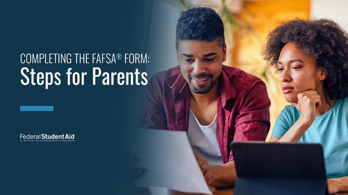 Completing the FAFSA Form: Steps for Parents 