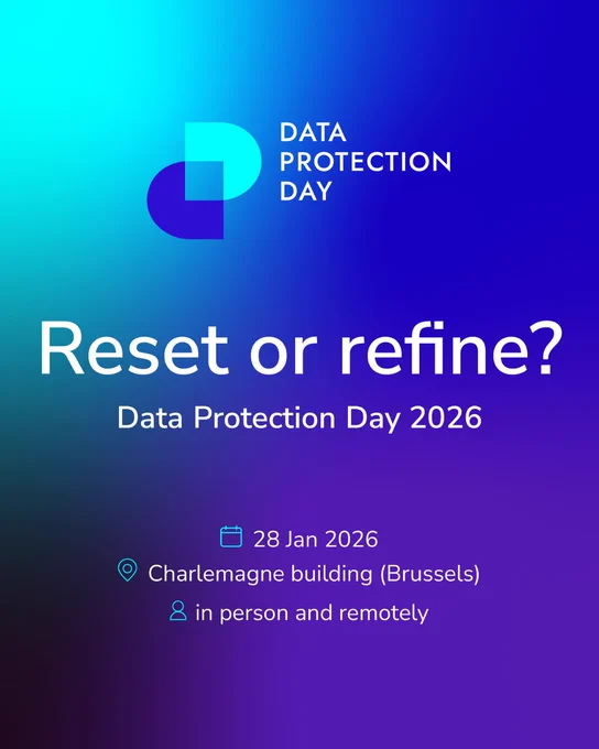 Poster with a blue-to-purple gradient background for Data Protection Day. A double reversed “D” logo appears at the top with the text “Data Protection Day.” Large headline reads Reset or refine? Event details at the bottom say: “28 Jan 2026,” “Charlemagne building (Brussels),” and “in person and remotely,” with small calendar, location and person icons.