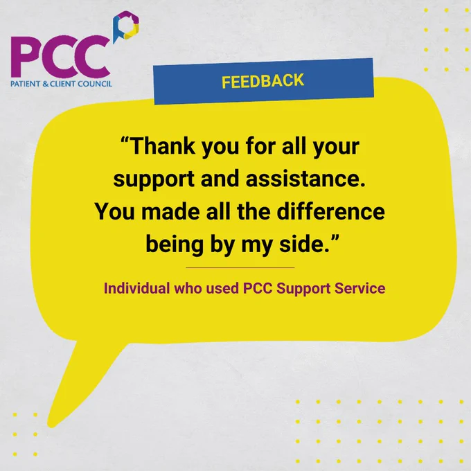 PCC Feedback: Thank you for all your support and assistance. You made all the difference being by my side. Individual who used PCC Support Service