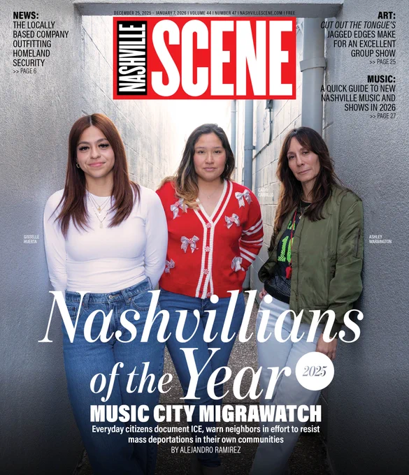 Nashville Scene cover for 12/25/25 depicts Music City MigraWatch volunteers.