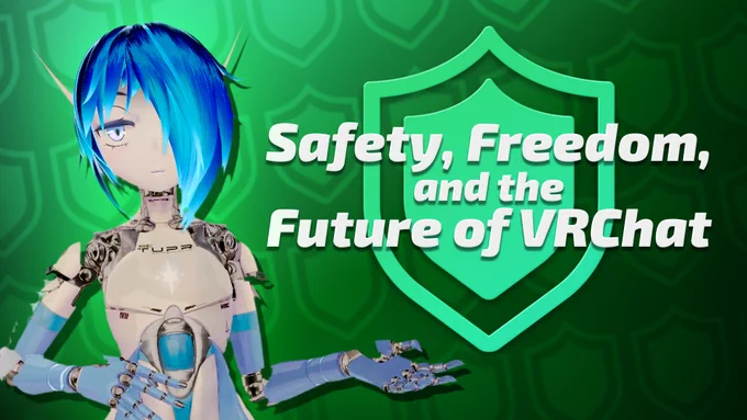 tupper in front of a "Safety, Freedom, and the Future of VRChat" shield icon
