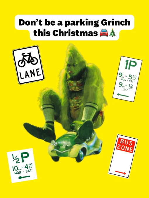 Promotional poster featuring the Grinch on a small car, with various traffic signs like a bike lane, parking times, and a bus zone symbol, along with the text "Don't be a parking Grinch this Christmas."