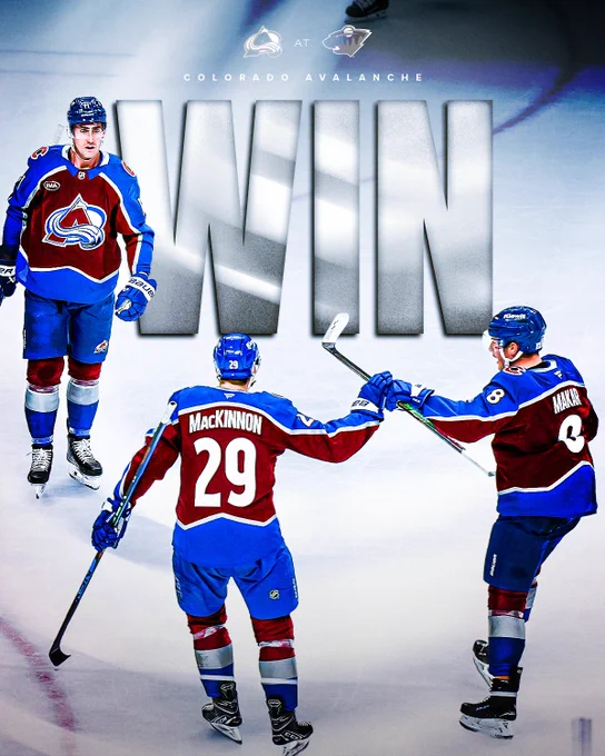 Win graphic featuring MacKinnon, Nelson and Makar.
Colorado Avalanche at Minnesota Wild. 