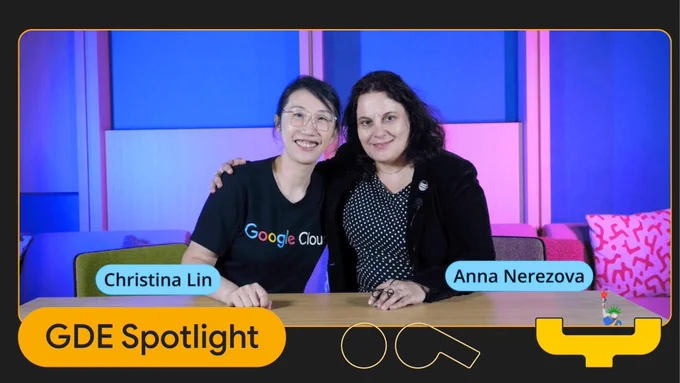 Two smiling individuals, Christina Lin on the left and Anna Nerezova on the right, pose with arms around each other behind a wooden table in a colorful studio setting. A large orange bar at the bottom left prominently reads "GDE Spotlight," accompanied by decorative icons of glasses, a whistle, and a stylized figure.
