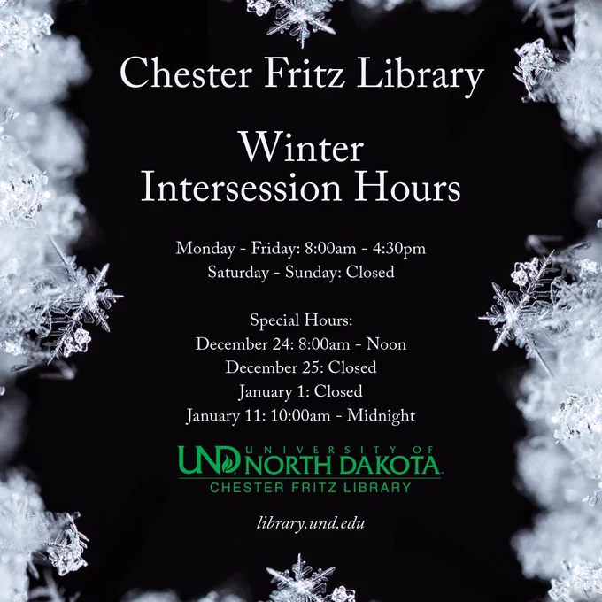 A post about the hours with black background and snowflakes on the border with Chester Fritz Library logo on bottom. The text on the image is in the post.