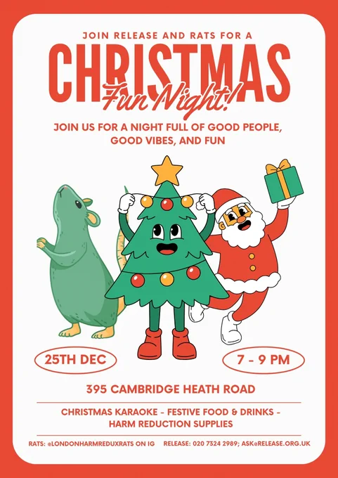 Christmas day event poster for Release's hub with karaoke, food and harm reduction supplies. 7-9pm on 25th December at 395 Cambridge heath road.