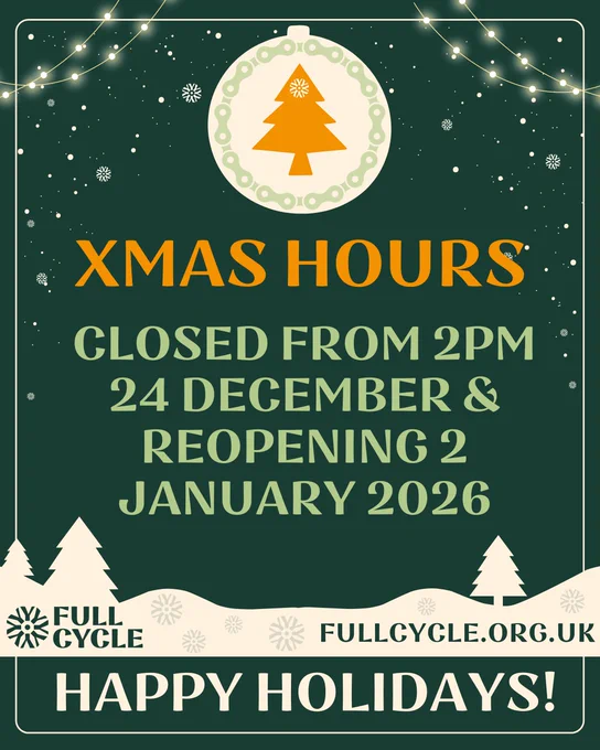 Full Cycle will close 2pm on 24 Dec for Christmas and reopen 2 Jan 2026