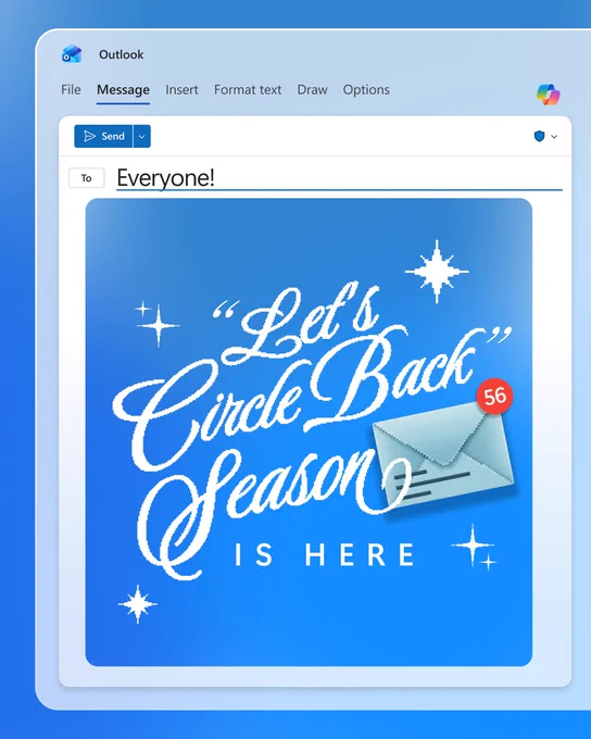 Outlook email sent to everyone that reads, "'Let's Circle Back' season is here!"​