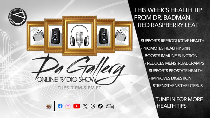 #HealthTip by Dr. BadMan on the previous show about #Schisandra

Disclaimer: He is not a real doctor. He just plays one on the #radio. 

Join @DaGalleryShow with @BenyaminBMB every Tues from 7-9 PM ET

facebook.com/DaGalleryShow/ youtube.com/DaGallery

#DaGallery #RedRaspberryLeaf