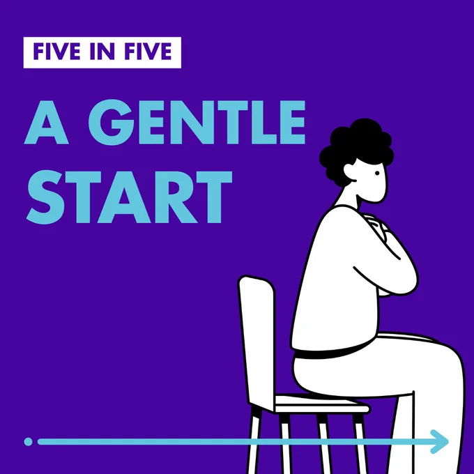 Graphic image from 'Five in Five: A Gentle Start' featuring a person sitting on a chair. 