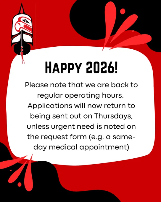 A meme style image that is in red, black, and white. In the top left is the BCANDS logo. The words state, "Please note that we are back to regular operating hours. 
Applications will now return to being sent out on Thursdays, unless urgent need is noted on the request form (e.g. a same-day medical appointment)"