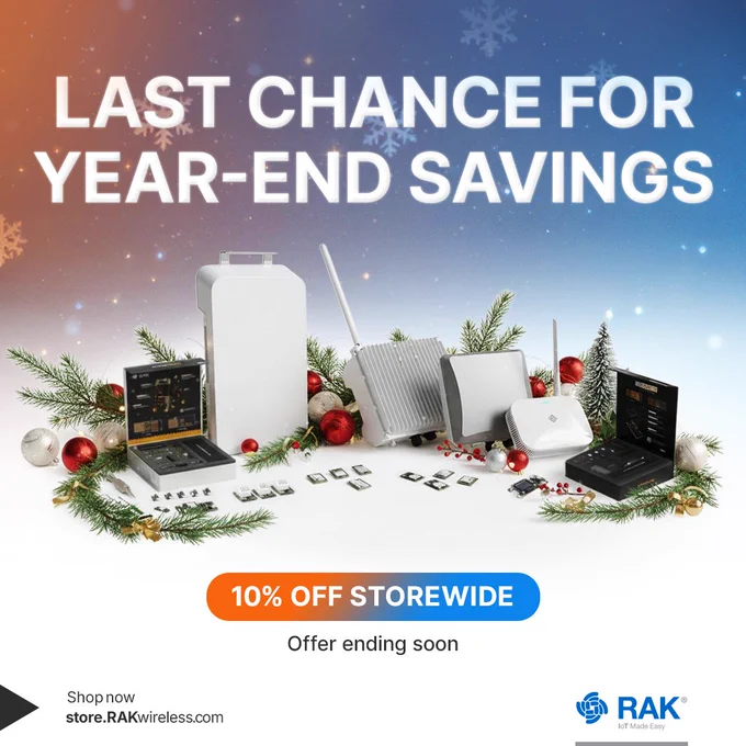 RAKwireless Year-End Sale. 48 hours left to save 10% on bundles, gateways, Meshtastic kits, and more. Ends Jan 6 midnight.