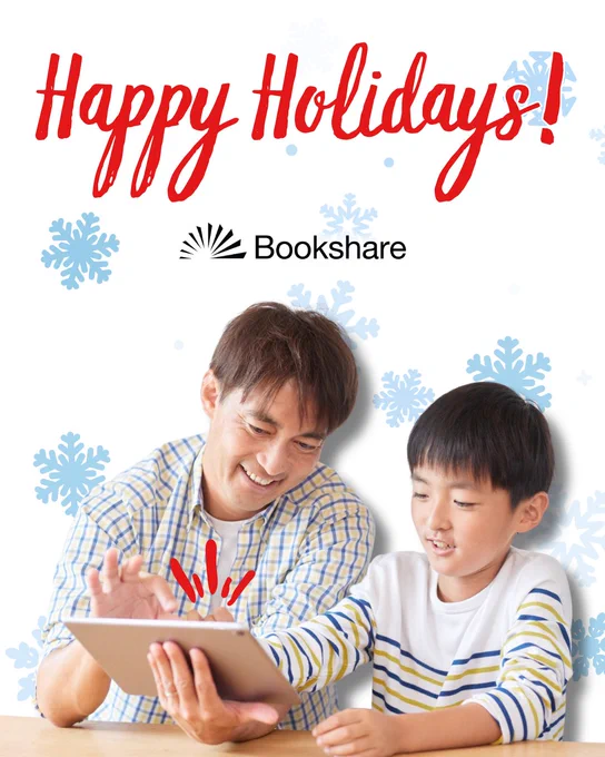 A father and son interacting with a reading tablet. Behind them is a background of snowflakes and text that reads, "Happy Holidays!"