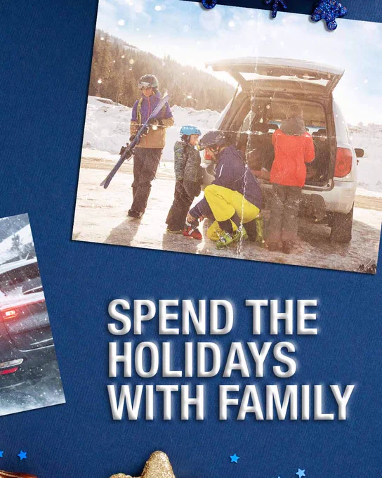 Advertisement featuring a group of individuals standing next to a car amidst a snowy landscape, preparing for skiing, with the caption 'SPEND THE HOLIDAYS WITH FAMILY'.
