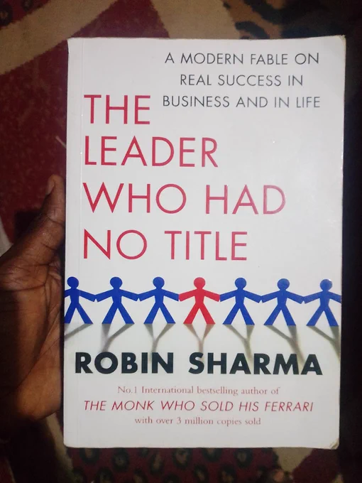 The Leader Who Had No Title by Robin Sharma 