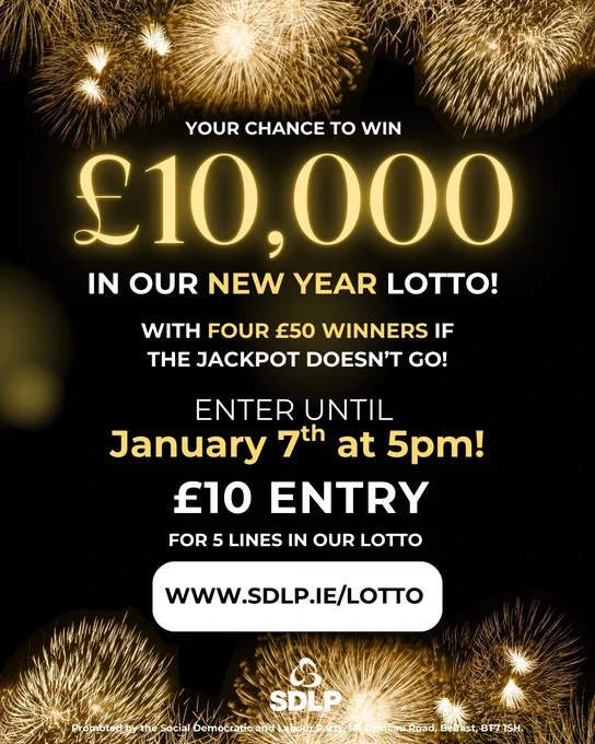 Poster for the SDLP New Year Lotto, poster text is described in text of post.