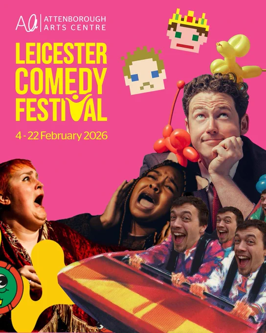 Leicester Comedy Festival, 4 - 22 February 2026. 